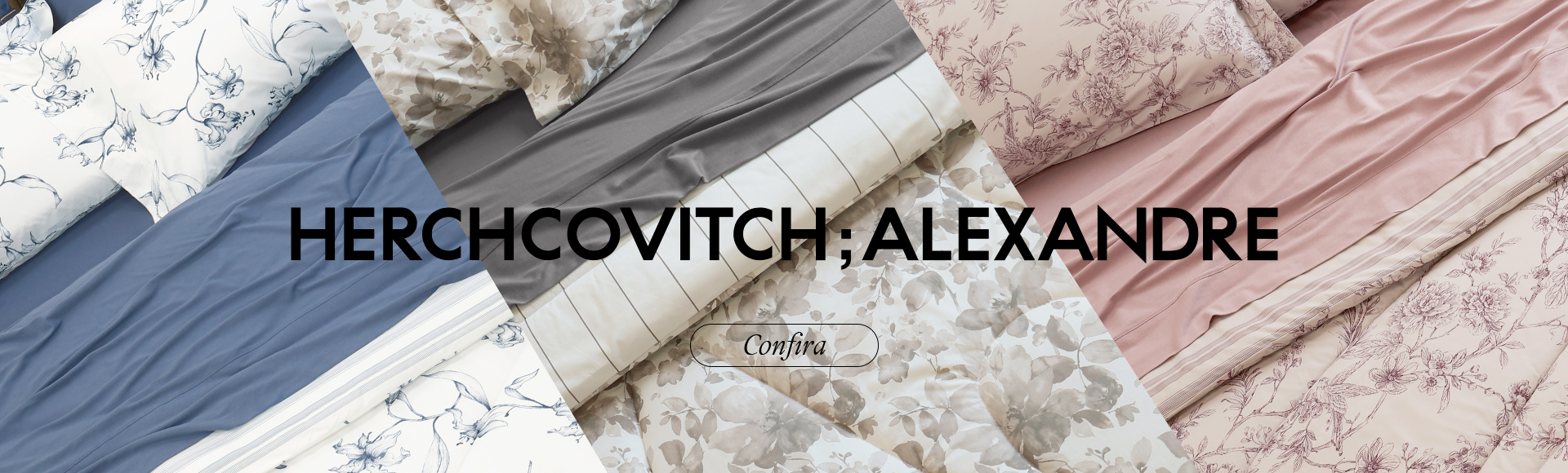 Linha HERCHCOVITCH;ALEXANDRE